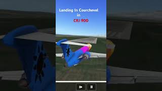 Landing in courchevel in the SAAB340 CRJ900 and A320200 plane flight rfs msfs CVF aircraft [upl. by Ydneh]