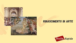 Riassunti darte il Rinascimento in arte [upl. by Svend]