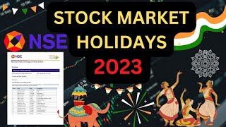 Share Market Holidays in 2023  NSE BSE Holiday List 2023  Stock Market Holidays List  2023 [upl. by Faun]