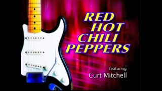 Guitar Method in the Style of Red Hot Chili Peppers with Curt Mitchell [upl. by Harrak]