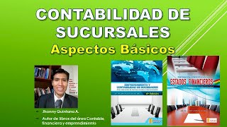 Contabilidad de Sucursales  Aspectos básicos [upl. by Adyeren]