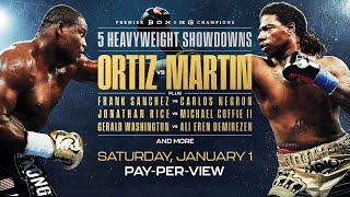 Luis Ortiz vs Charles Martin Headlines a New Years Day Heavyweight Extravaganza on FOX Sports PPV [upl. by Ancell]