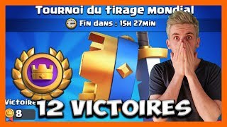 DÉFI  Obtenir TOUTES les récompenses au TOURNOI MONDIAL  Clash Royale [upl. by Ulphia]