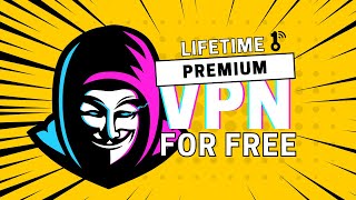 Get Premium VPN for Free Unlock Free Lifetime Access to Premium VPN with This Simple Trick hacker [upl. by Anny158]