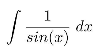 Method 3 Integral of 1sinx Weierstrass substitution [upl. by Esidarap]