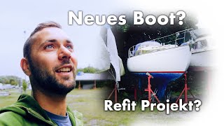 Neues Refit Projekt  Gibt es jetzt ein neues Boot [upl. by Yelahc]