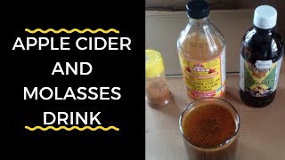 Apple Cider Vinegar And Molasses Drink [upl. by Lusa]