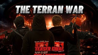 Teaser Final sur lhistoire Officiel de THE TERRAN WAR [upl. by Coltin]