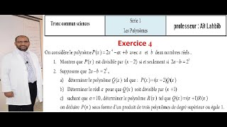 les polynômes pour tronc commun exercice 4 de la série [upl. by Carbrey]