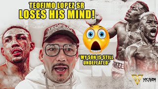 Teofimo Lopez Sr LOSES HIS MIND‼️quotMY SON IS STILL UNDEFEATEDquot [upl. by Clarkson]