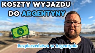 Ile kosztował mnie wyjazd do ARGENTYNY [upl. by Angelique385]