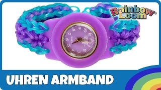 Rainbow Loom UhrenArmband  deutsche Anleitung [upl. by Almund]