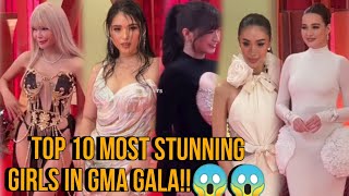 🛑TOP 10 MOST STUNNING GIRLS DURING THE GMA GALA 2024  GRABE GINALINGAN NI KYLIE PADILLA😱😱 [upl. by Nelli461]