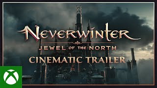 Neverwinter Jewel of the North  Official Cinematic Reveal Teaser Trailer [upl. by Paviour]