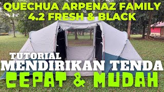 Quechua Arpenaz Family 42 Setup  Tutorial Mendirikan Tenda Quechua Arpenaz 42 Fresh amp Black [upl. by Hoffman]