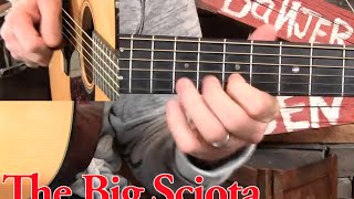 Big Sciota Guitar Lesson [upl. by Arocat]