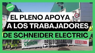 El Pleno apoya a los trabajadores de Schneider Electric Getafe Pleno Trabajo Deslocalización [upl. by Hannis]