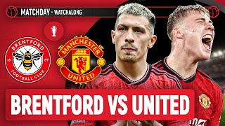 Brentford 11 Man United  LIVE STREAM Premier League WatchAlong [upl. by Eednak304]