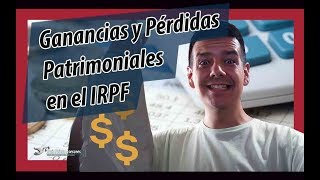 Pérdidas y ganancias patrimoniales rendimiento en el IRPF 💰🏡 [upl. by Enneira]