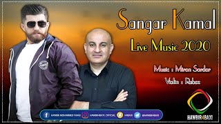 Sangar Kamal  Halparke 2020  Music Miran Sardar By Hawbir4baxi [upl. by Meldon]