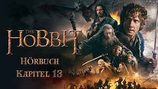 Der Hobbit Hörbuch  Kapitel 13 [upl. by Anirtac]