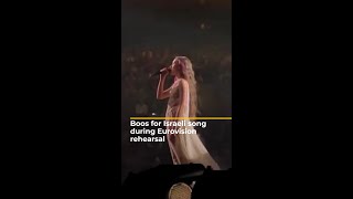 Boos for Israel’s entry at Eurovision rehearsal  AJshorts [upl. by Steinke85]