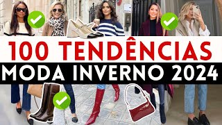 🔴100 TENDÊNCIAS INVERNO 2024  O que JÁ ESTÁ NA MODA E VAI BOMBAR no OUTONO INVERNO 2024  Maga Moda [upl. by Bills]