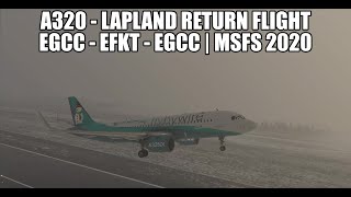 MSFS 2020  LAPLAND Flight A320  EGCCEFKTEGCC  VATSIM ATC amp A320NX [upl. by Nitsirc]