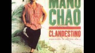 Manu Chao  Clandestino Full Album [upl. by Arratahs]