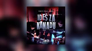 THCF X Coby  Ides za Kanadu speed up amp reverb [upl. by Cotterell]