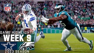 Dallas Cowboys vs Philadelphia Eagles  2023 Week 9 Game Highlights [upl. by Nyahs924]