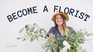 HOW TO BECOME A FLORIST 10 Tips You Must Know [upl. by Winona]