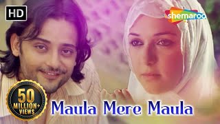 मौला मेरे मौला  Maula Mere Maula  Anwar 2007  Siddharth Koirala  Nauheed Cyrusi  Best Song [upl. by Singhal]