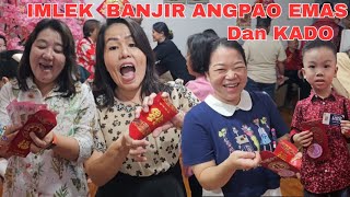 PERAYAAN IMLEK KELUARGA BESAR  Banjir Angpao Emas dan Kado ‼️⁉️ [upl. by Ahsaya]