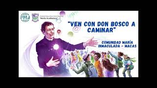 Ven con Don Bosco [upl. by Ati942]