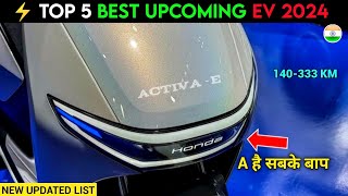 ⚡ TOP 5 Best Upcoming EV 2024  Upcoming Electric Scooter  Best Electric scooter  Ev Auto gyan [upl. by Shargel]