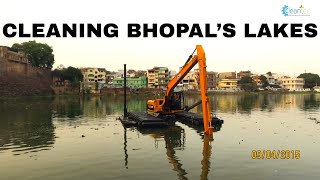 Cleaning and Desilting Bhopal’s Lakes [upl. by Odom]