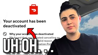 How To NOT Get Deactivated on Doordash You May Not Know [upl. by Eniamerej]