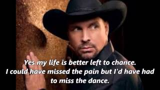 Garth Brooks  The Dance With Lyrics [upl. by Arelc]