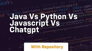 Java vs python vs javascript vs chatgpt [upl. by Leanatan]