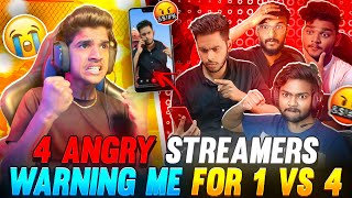 4 ANGRY🤬 STREAMERS😨 WARNING ME ON 📱VIDEO CALL  1 VS 4🔥 FREE FIRE IN TELUGU dfg freefire [upl. by Maillliw]