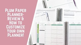 Plum Paper Planner Review amp How to Customize Your OWN [upl. by Annayehc]