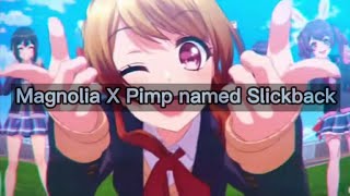 Magnolia X Pimp named Slickback 1hour version [upl. by Lelia]