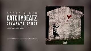 Catchybeatz  Divaraye Sangi [upl. by Anitsahs]