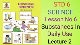 substances in daily use  Questions answers  chapter 6 science std 6th Maharashtra board [upl. by Dix670]