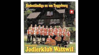 Jodlerklub Wattwil quotDe Churerquot [upl. by Guibert]