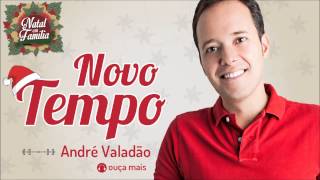 André Valadão  Um Novo Tempo  Natal em Família [upl. by Sivla]