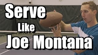 How to Serve Like Joe Montana  Tennis Serve Instruction  Pronation [upl. by Suaeddaht213]