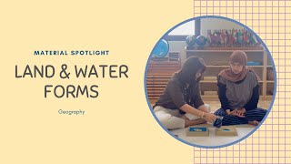 Montessori Geography The Land amp Water Forms [upl. by Aeirdna188]