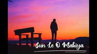 sun le O MahiyaDil se sajda Tera lyrics song ❤️feel the song🧡Heart touching song🎶 [upl. by Ydualc]